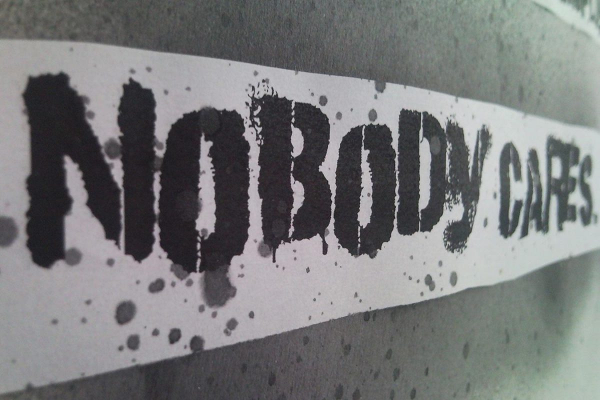 Nobody Cares About Your Business